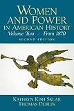 Sklar, Kathryn Kish: Women and Power in American History : From 1870 Sklar, Kathryn Kish: Women and Power in American History : From 1870