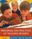 Heilman, Arthur W.: Principles and Practices of Teaching Reading Heilman, Arthur W.: Principles and Practices of Teaching Reading