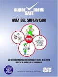 Rue, Nancy R.: Retail Best Practices and Supervisor's Guide to Food Safety and Sanitation Rue, Nancy R.: Retail Best Practices and Supervisor's Guide to Food Safety and Sanitation