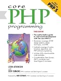 Atkinson, Leon: Core Php Programming