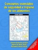 Rue, Nancy R.: Conceptos Esenciales De Seguridad E Higiene De Los Alimentos Rue, Nancy R.: Conceptos Esenciales De Seguridad E Higiene De Los Alimentos
