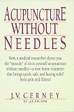 Cerney, J. V.: Acupuncture Without Needles