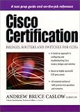 Caslow, Andrew Bruce: Cisco Certification: Bridges, Routers and Switches for Ccies Caslow, Andrew Bruce: Cisco Certification: Bridges, Routers and Switches for Ccies