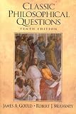 Gould, James A.: Classic Philosophical Questions