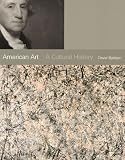 Bjelajac, David: American Art a Cultural History: A Cultural History Bjelajac, David: American Art a Cultural History: A Cultural History
