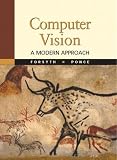 Forsyth, David A.: Computer Vision: A Modern Approach Forsyth, David A.: Computer Vision: A Modern Approach