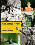 Fineberg, Jonathan: Art Since 1940: Strategies of Being Fineberg, Jonathan: Art Since 1940: Strategies of Being