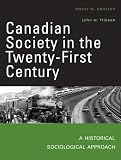 Harrison, Trevor W.: Canadian Society in the Twenty-first Century Harrison, Trevor W.: Canadian Society in the Twenty-first Century