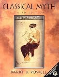 Powell, Barry B.: Classical Myth