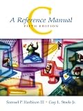 Steele, Guy L.: C: A Reference Manual