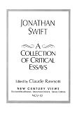 Rawson, Claude: Jonathan Swift: A Collection of Critical Essays Rawson, Claude: Jonathan Swift: A Collection of Critical Essays