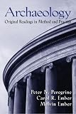 Ember, Carol R.: Archaeology: Original Readings in Method and Practice