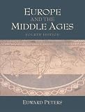 Peters, Edward: Europe and the Middle Ages