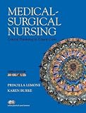 Lemone, Priscilla: Study Guide for Medical-Surgical Nursing: Critical Thinking in Client Care