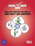 Rue, Nancy R.: Retail Best Practices and Guide to Food Safety and Sanitation Rue, Nancy R.: Retail Best Practices and Guide to Food Safety and Sanitation