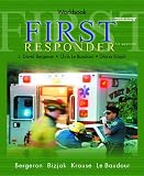 Bergeron, J. David: First Responder