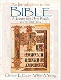 Young, William A.: An Introduction To The Bible: a Journey into Three Worlds Young, William A.: An Introduction To The Bible: a Journey into Three Worlds