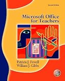 Gibbs, William J.: Microsoft Office For Teachers Gibbs, William J.: Microsoft Office For Teachers