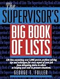 Fuller, George: The Supervisor's Big Book of Lists Fuller, George: The Supervisor's Big Book of Lists