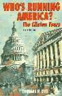 Dye, Thomas R.: Who's Running America?: The Clinton Years