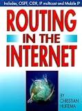 Huitema, Christian: Routing in the Internet