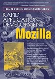 McFarlane, Nigel: Rapid Application Development With Mozilla