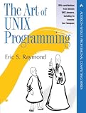 Raymond, Eric S.: The Art of Unix Programming Raymond, Eric S.: The Art of Unix Programming