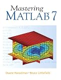 Hanselman, Duane C.: Mastering Matlab 7
