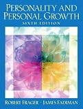 Frager, Robert: Personality And Personal Growth Frager, Robert: Personality And Personal Growth