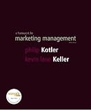 Kotler, Philip: A Framework for Marketing Management