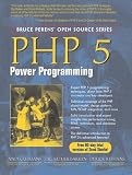 Gutmans, Andi: PHP 5 Power Programming Gutmans, Andi: PHP 5 Power Programming