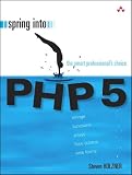 Not Available: Spring Into PHP 5 Not Available: Spring Into PHP 5