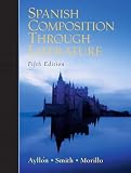 Ayllon, Candido: Spanish Composition Through Literature