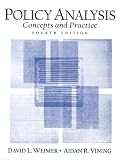 Weimer, David Leo: Policy Analysis: Concepts and Practice