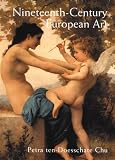 Chu, Petra Ten-Doesschate: Nineteenth Century European Art