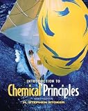 Stoker, H. Stephen: Introduction to Chemical Principles Stoker, H. Stephen: Introduction to Chemical Principles