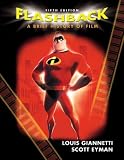 Giannetti, Louis: Flashback: A Brief History of Film