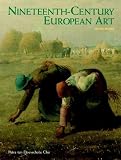 Chu, Petra Ten-Doesschate: Nineteenth Century European Art Chu, Petra Ten-Doesschate: Nineteenth Century European Art