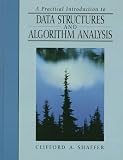 Shaffer, Clifford A.: Practical Introduction to Data Structures and Algorithm Analysis