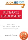 Ultimate Leadership: Winning Execution Strategies for Your Situation