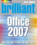 Johnson, Steve: Brilliant Office 2007 Johnson, Steve: Brilliant Office 2007