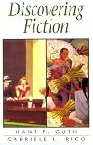 Rico, Gabriele L.: Discovering Fiction Rico, Gabriele L.: Discovering Fiction
