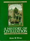 Winks, Robin W.: History of Civilization: Prehistory to the Present Winks, Robin W.: History of Civilization: Prehistory to the Present