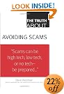 The Truth About Avoiding Scams