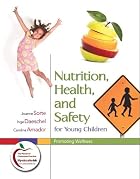 Nutrition, Health, and Safety for Young&hellip;