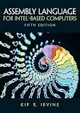 Irvine, Kip R.: Assembly Language for Intel-Based Computers Irvine, Kip R.: Assembly Language for Intel-Based Computers