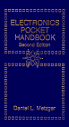 Metzger, Daniel L.: Electronics Pocket Handbook Metzger, Daniel L.: Electronics Pocket Handbook