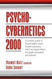 Sommer, Bobbe: Psycho-Cybernetics 2000 Sommer, Bobbe: Psycho-Cybernetics 2000