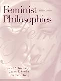 Kourany, Janet A.: Feminist Philosophies: Problems, Theories and Applications