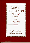 Labuta, Joseph A.: Music Education: Historical Contexts and Perspectives Labuta, Joseph A.: Music Education: Historical Contexts and Perspectives